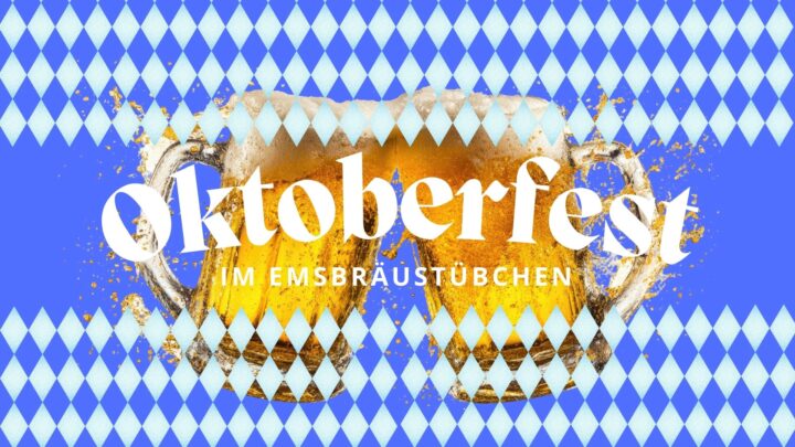 Oktoberfest im Emsbräustübchen